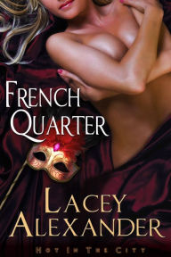 Title: French Quarter, Author: Lacey Alexander