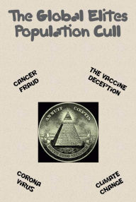 Title: The Global Elites Population Cull, Author: Junior Rhythm