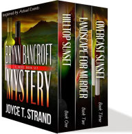 Title: The Brynn Bancroft Mysteries 3-Book Bundle: Hilltop Sunset, Landscape for Murder, Overcast Sunset, Author: Joyce T Strand