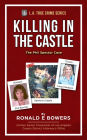 KILLING IN THE CASTLE