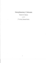Title: Interplanetary Cubesats, Author: Patrick H. Stakem