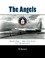 Title: The Angels, Author: TD Barnes