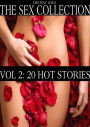 The Sex Collection Vol. 2: 20 Hot Stories