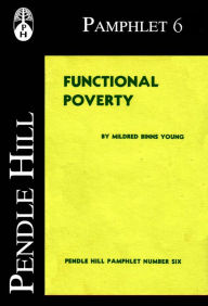 Title: Functional Poverty, Author: Mildred Binns Young