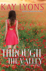 Title: Through The Valley, Author: Kay Lyons