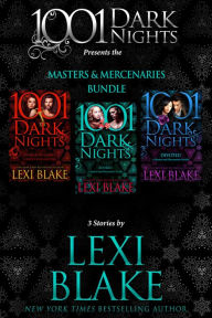 Title: Masters and Mercenaries Bundle: 3 Stories by Lexi Blake, Author: Lexi Blake