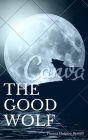 The Good Wolf (Annotated & Illustrated)