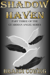 Title: Shadow Haven, Author: Brandi Cowing