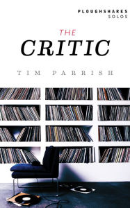 Title: The Critic, Author: Tim Parrish
