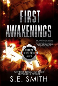 Title: First Awakenings, Author: S.E. Smith