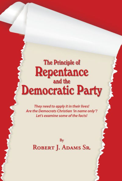 The Principle of Repentance and the Democratic Party