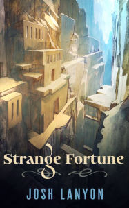 Title: Strange Fortune, Author: Josh Lanyon