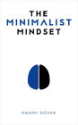 The Minimalist Mindset