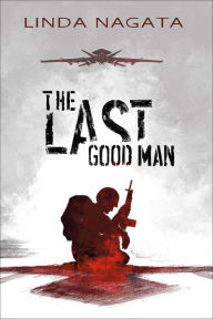 Title: The Last Good Man, Author: Linda Nagata