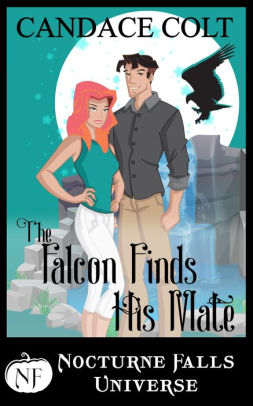 The Falcon Finds His Mate: A Nocturne Falls Universe story