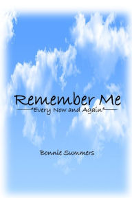 Title: Remember Me: 