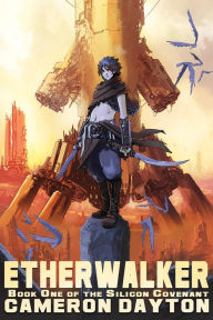 Title: Etherwalker, Author: Cameron Dayton