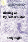 Wishing on My Father's Star