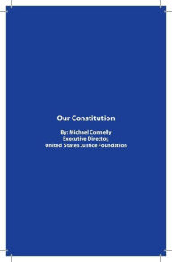 Title: Our Constitution, Author: Michael Connelly (2)