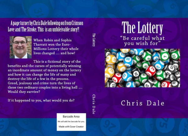 The Lottery Be Careful what you wish for