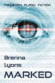 Title: Marked, Author: Brenna Lyons