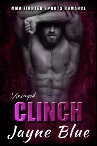 Title: Clinch, Author: Jayne Blue