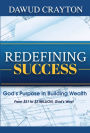 Redefining Success: God's Purpose in Building Wealth