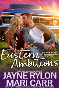 Eastern Ambitions (Compass Brothers Series #3)