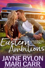 Eastern Ambitions (Compass Brothers Series #3)