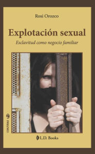 Title: Explotacion sexual, Author: Rosi Orozco