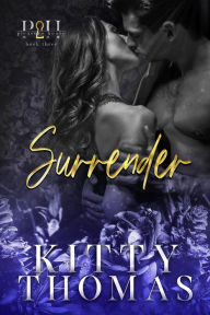 Title: Surrender, Author: Kitty Thomas