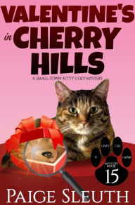 Title: Valentine's in Cherry Hills, Author: Paige Sleuth