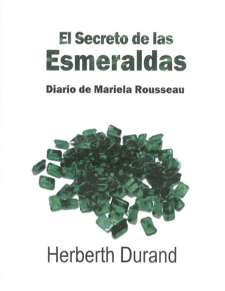 El Secreto de las Esmeraldas