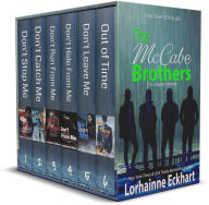 Title: The McCabe Brothers: The Complete Collection, Author: Lorhainne Eckhart