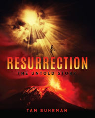 Title: RESURRECTION, Author: Tam Buhrman
