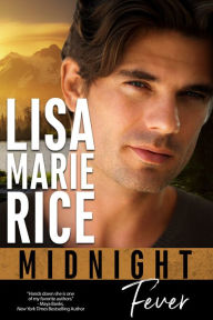 Title: Midnight Fever, Author: Lisa Marie Rice