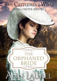 Title: The Orphaned Bride, Author: Ann Laurel