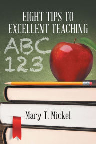 Title: Eight Tips to Excellent Teaching, Author: Vartan Mamigonian