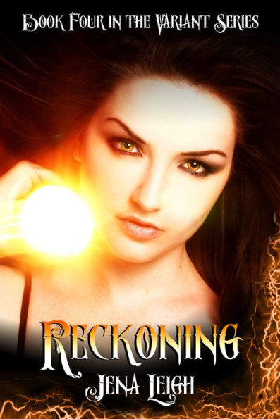 Reckoning (The Variant Series, Book 4)