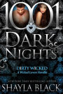 Dirty Wicked (1001 Dark Nights Series Novella)