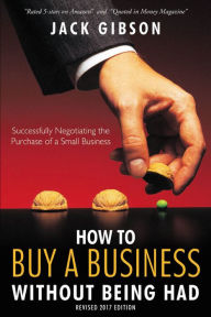 Title: How to Buy a Business without Being Had, Author: Herb Surface