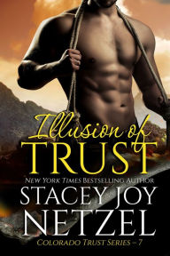 Title: Illusion of Trust, Author: Stacey Netzel