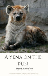 Title: A Hyena on the Run, Author: Jennifer Gisselbrecht Hyena