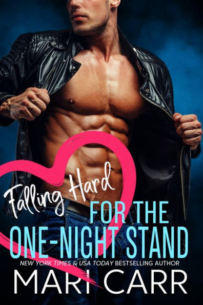 Falling Hard for the One-Night Stand