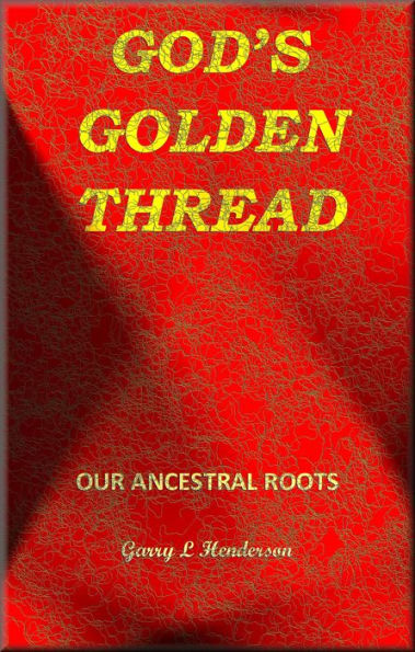 God's Golden Thread