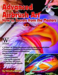 Title: Advanced Airbrush Art, Author: Timothy Remus