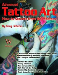 Title: Advanced Tattoo Art, Author: Doug Mitchel