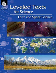 Title: Leveled Texts for Science: Earth and Space Science, Author: Joshua BishopRoby