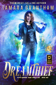 Title: Dreamthief, Author: Tamara Grantham