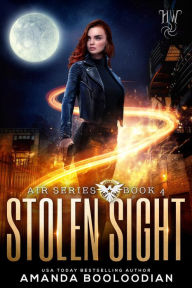 Title: Stolen Sight, Author: Amanda Booloodian